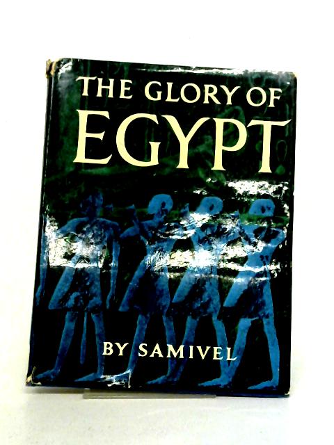The Glory of Egypt