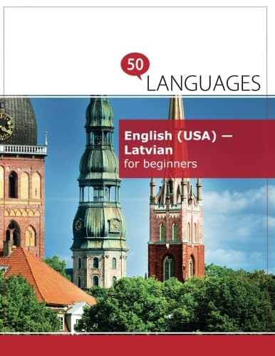 English (USA) - Latvian for beginners: A Book In 2 Languages