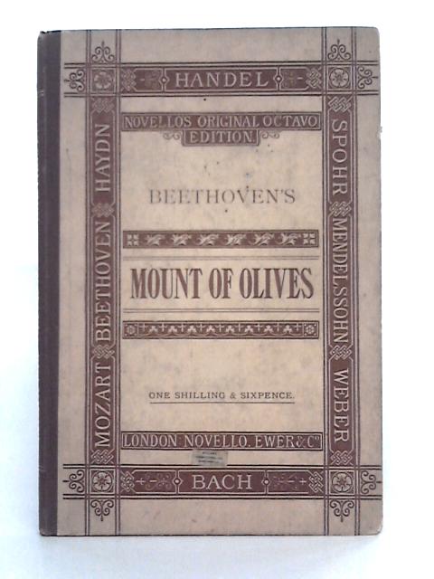 Mount of Olives: An Oratorio
