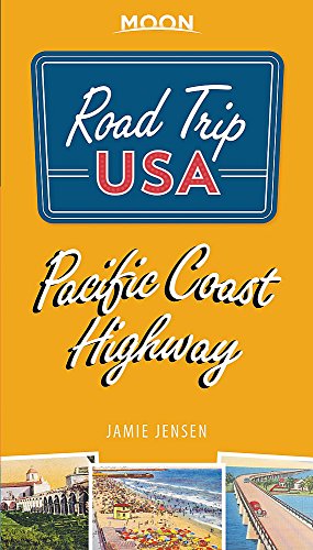 Road Trip USA Pacific Coast Highway (Fourth Edition)