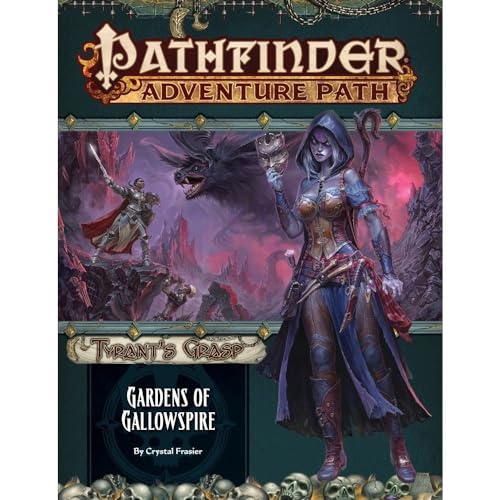 Pathfinder Adventure Path: Gardens of Gallowspire (Tyrant's Grasp 4 of 6)