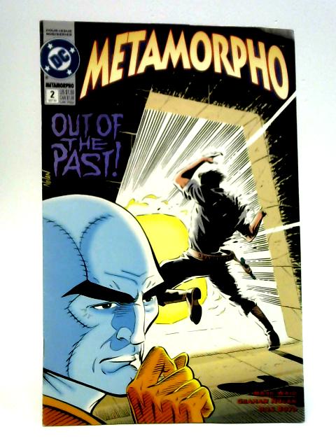 Metamorpho: #2: Out of the Past!