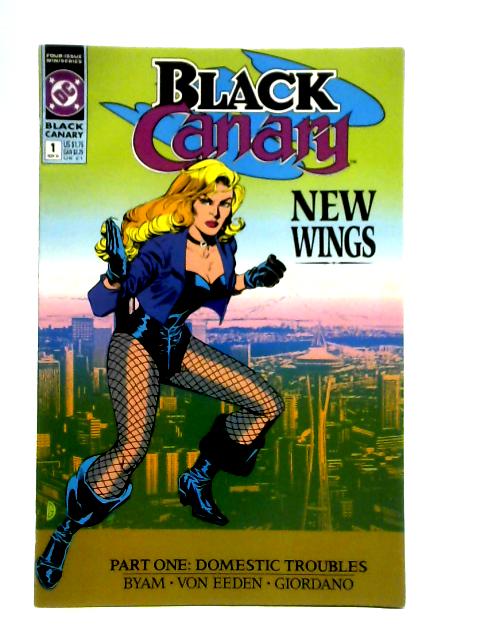 Black Canary #1: New Wings, Part 1: Domestic Troubles
