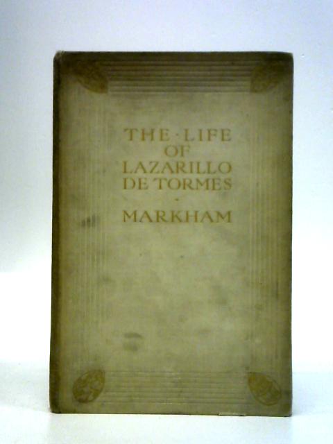 The Life of Lazarillo de Tormes: His Fortunes and Adversities