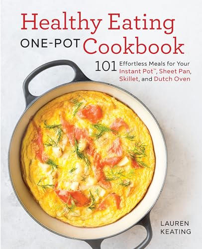 Healthy Eating One-Pot Cookbook