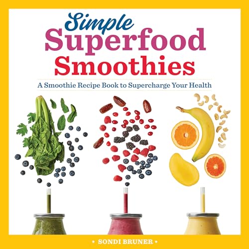 Simple Superfood Smoothies