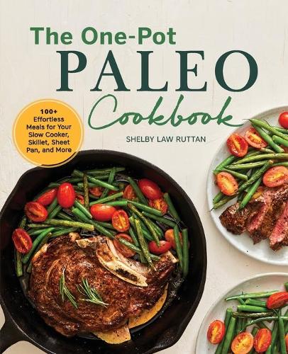 The One-Pot Paleo Cookbook