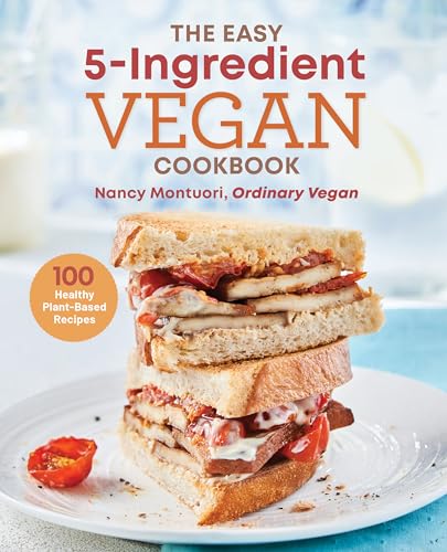 The Easy 5-Ingredient Vegan Cookbook