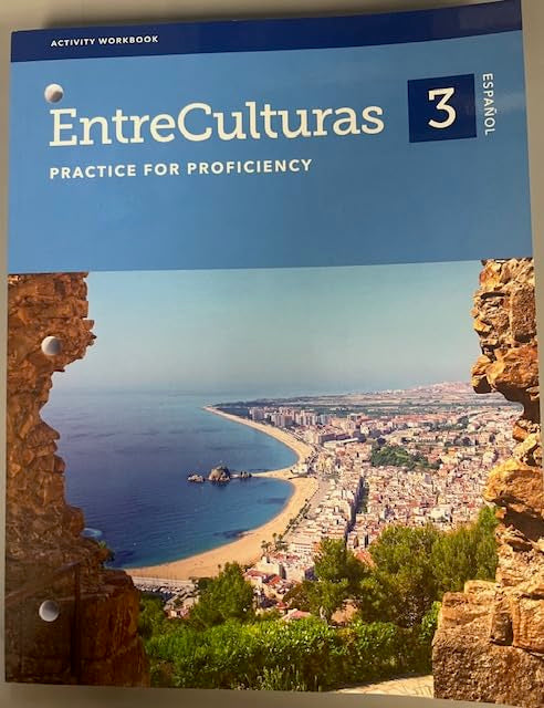 EntreCulturas 3 - Practice for Proficiency - Activity Workbook