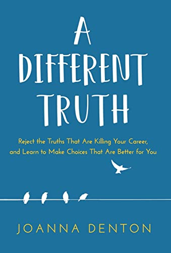 A Different Truth