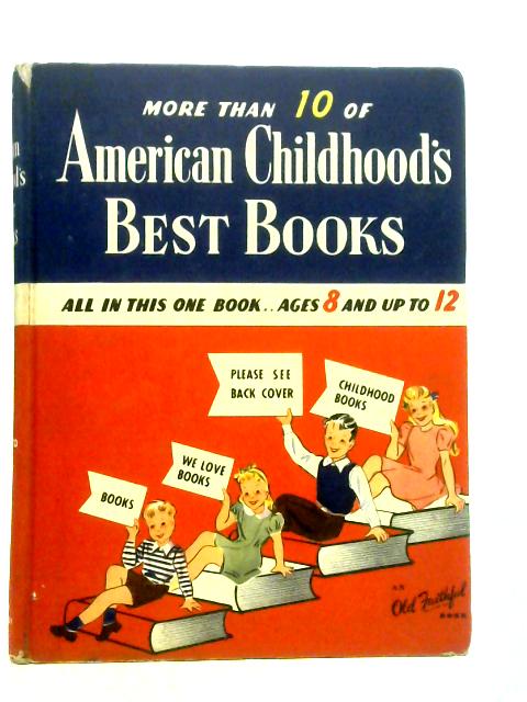 American Childhood's Best Books: Ages 8 and Up to 12