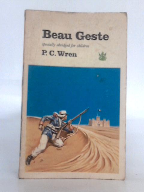 Beau Geste; Specially Abridged for Children