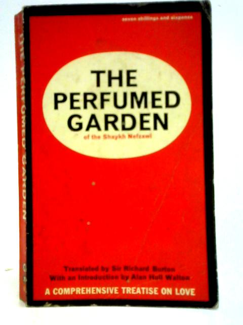 The Perfumed Garden of the Shaykj Nefzawi