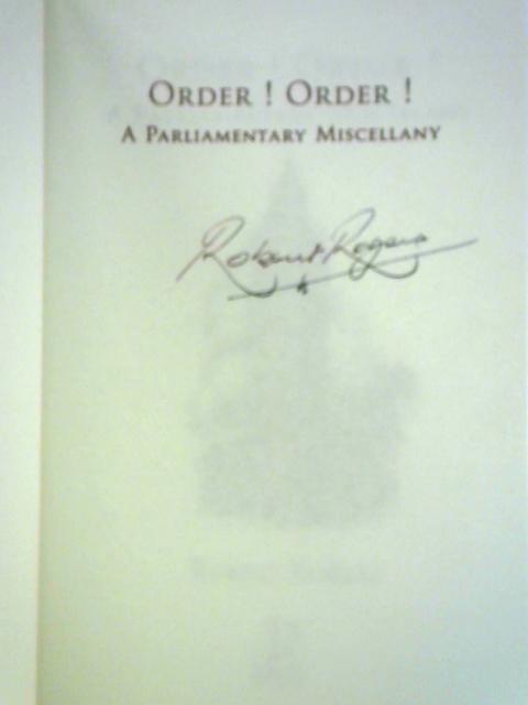 Order! Order!: A Parliamentary Miscellany