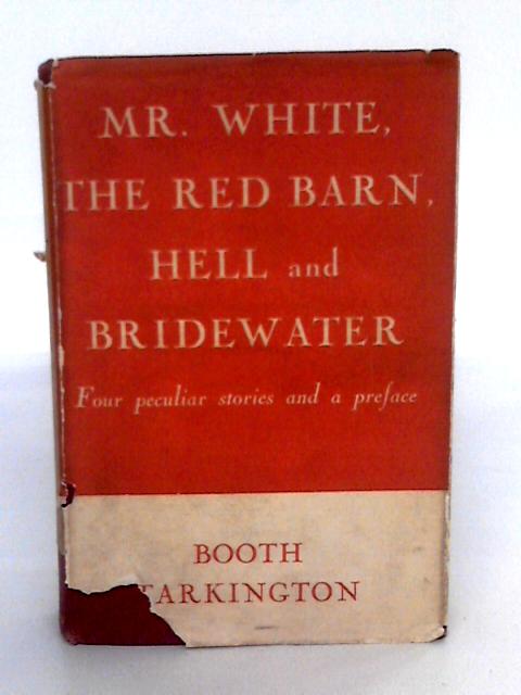 Mr White The Red Barn Hell And Bridewater