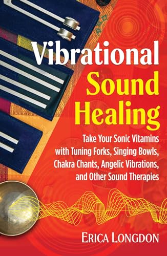 Vibrational Sound Healing