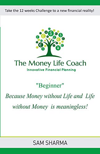 The Money-Life Coach "Beginner"