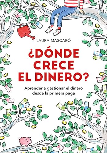 ¿Dónde crece el dinero? / Where Does Money Grow?