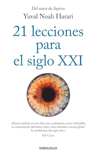 21 lecciones para el siglo XXI / 21 Lessons for the 21st Century