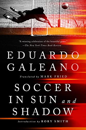Soccer in Sun and Shadow