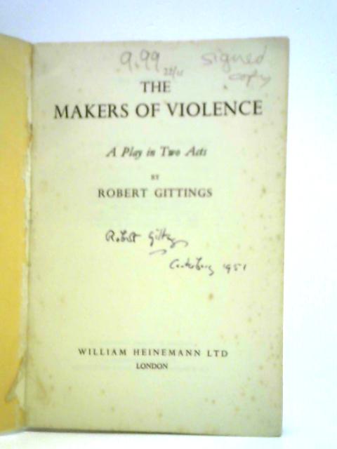 The Makers of Violence