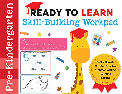 Ready to Learn: Pre-Kindergarten Skill-Building Workpad