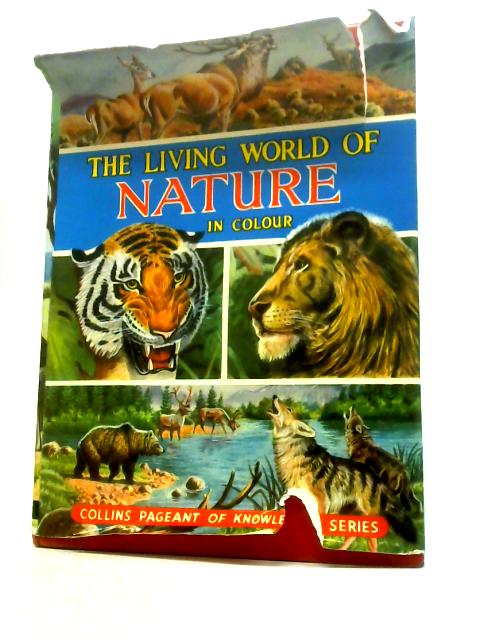 The Living World of Nature in Colour