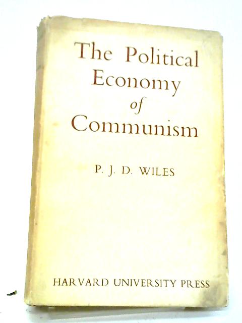 The Political Economy of Communism