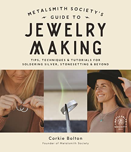 Metalsmith Societys Guide to Jewelry Making