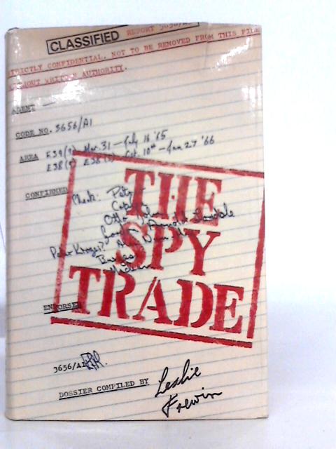The Spy Trade: an Anthology of International Espionage in Fact and Fiction