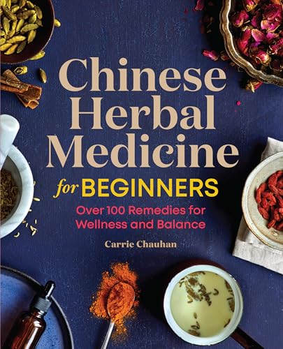 Chinese Herbal Medicine for Beginners