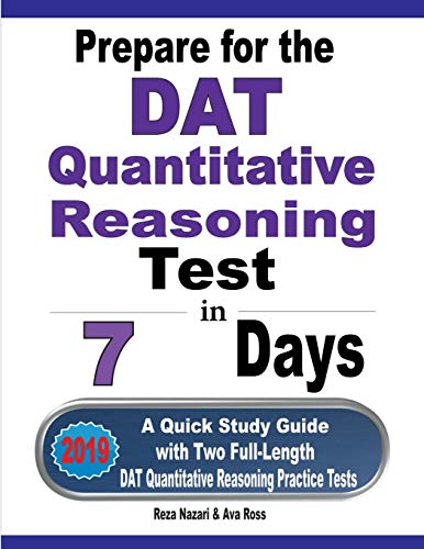 Prepare for the DAT Quantitative Reasoning Test in 7 Days