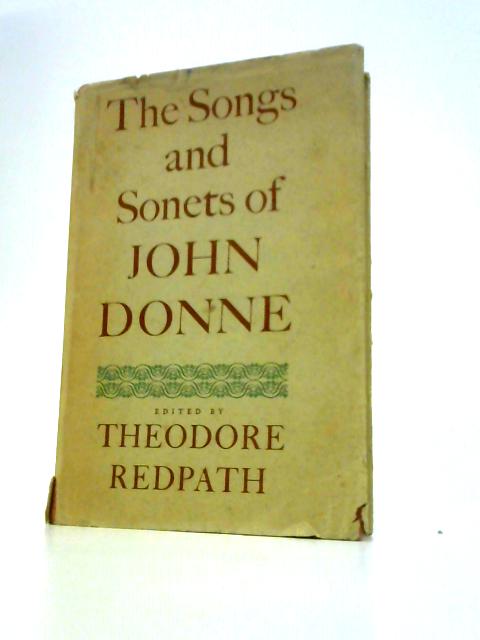The Songs and Sonets of John Donne
