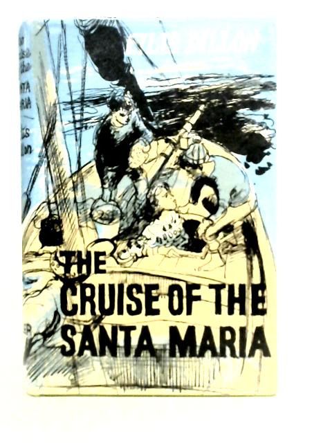 The Cruise Of The Santa Maria