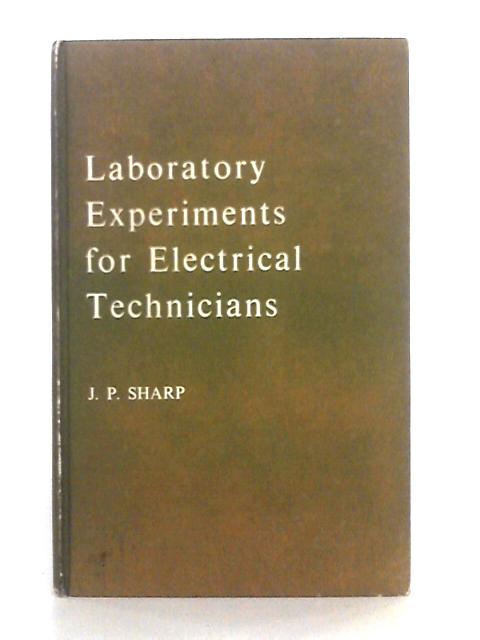 Laboratory Experiments for Electrical Technicians