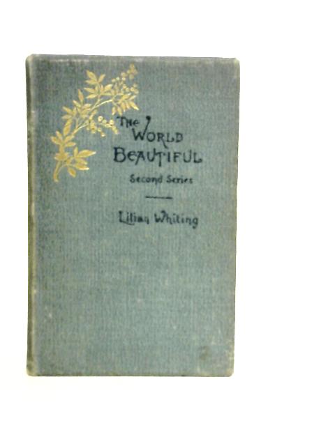 The World Beautiful Second Series