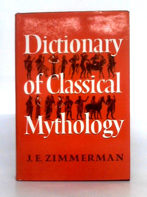 Dictionary of Classical Mythology
