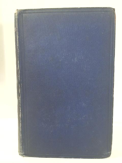 The Life and Works of Goethe Vol I