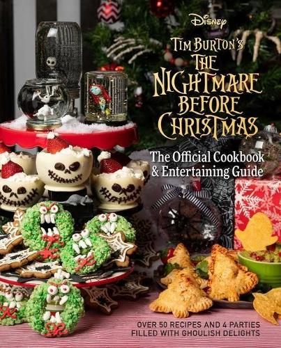 The Nightmare Before Christmas: the Official Cookbook and Entertaining Guide