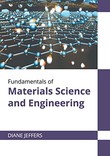 Fundamentals of Materials Science and Engineering