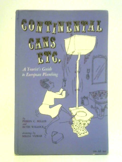 A Tourists Guide to European Plumbing Continental Cans Etc.