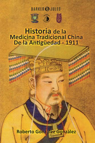 Historia de la Medicina Tradicional China de la Antigüedad -1911
