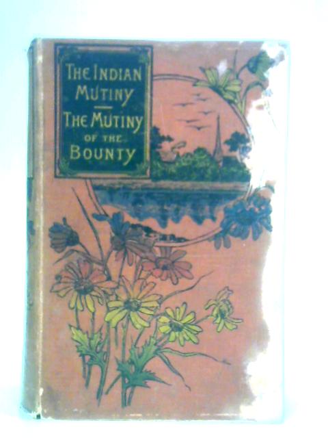 The Story of the Indian Mutiny 1857-58