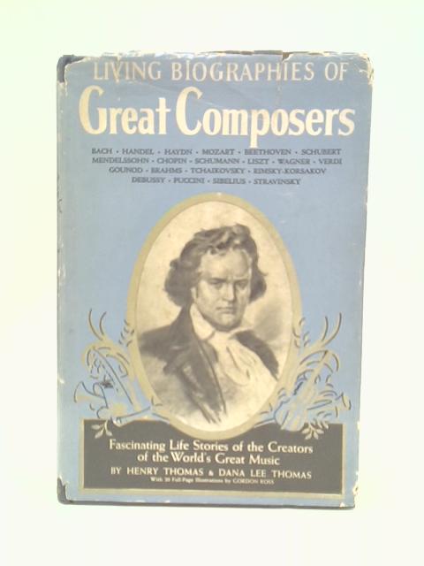 Living Biographies of Great Composers