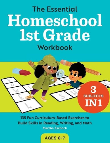 The Essential Homeschool 1st Grade Workbook