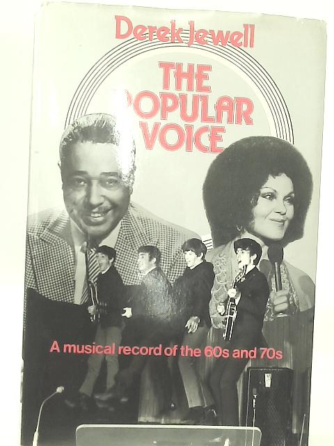 Popular Voice: Musical Record of the 60's and 70's