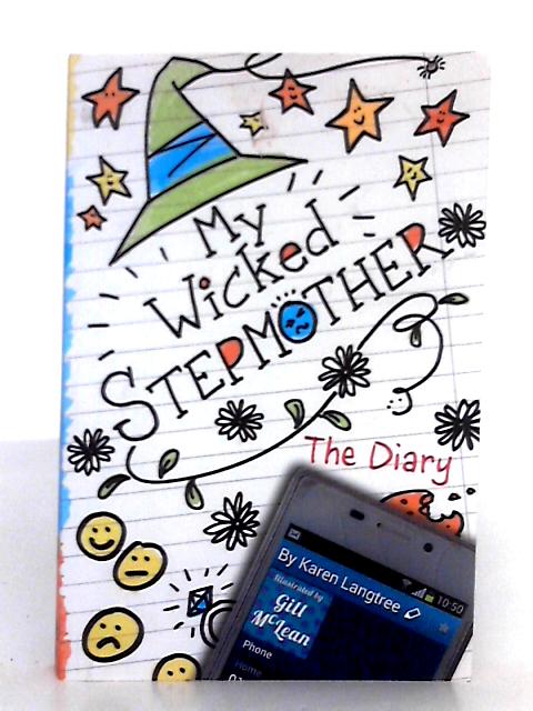 My Wicked Stepmother; The Diary