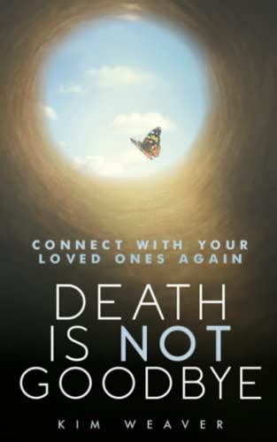 Death Is Not Goodbye