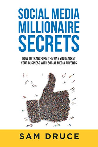 Social Media Millionaire Secrets