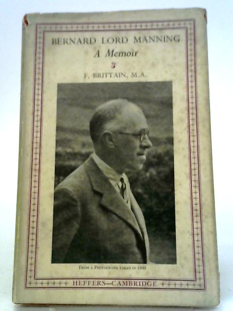 Bernard Lord Manning: A Memoir